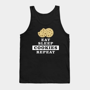 Eat Sleep Cookies Repeat - Funny Quote Tank Top